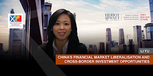 Li Yu - China's Financial Market Liberalisation and Cross-Border Investment