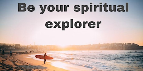 Hauptbild für Be your spiritual Explorer