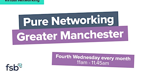 Pure Networking - Greater Manchester primary image
