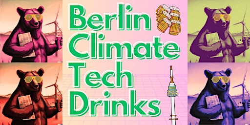 Imagem principal de Berlin Climate Tech Drinks - April