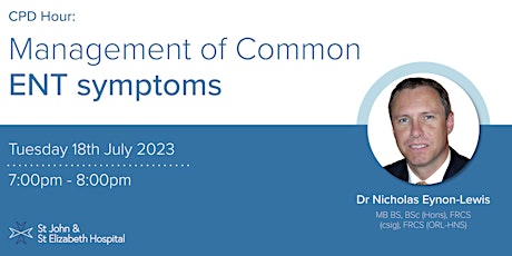 Image principale de CPD Hour:  Management of Common ENT symptoms