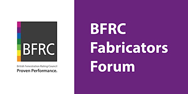BFRC Fabricators Forum - January 2019