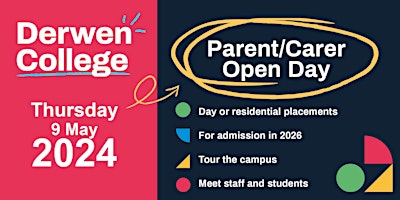 Primaire afbeelding van Derwen College Parent Carer Open Day - Thursday 9th May 2024
