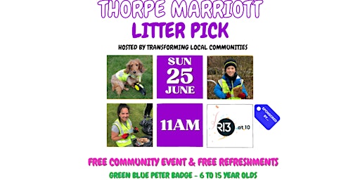 Thorpe Marriott Litter Pick - Sunday 25th June @ 11am primary image