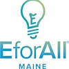 Logo de EforAll Maine
