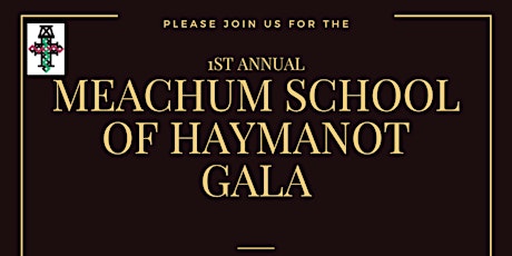 Meachum School of Haymanot Annual Gala 2024