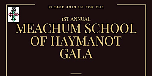 Imagem principal do evento Meachum School of Haymanot Annual Gala 2024