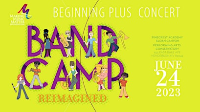 Primaire afbeelding van Band Camp Reimagined   - BEGINNING Band Concert