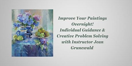 Improve Your Paintings with Jean Grunewald primary image