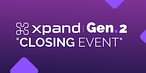 XPAND Gen. 2 - CLOSING EVENT primary image