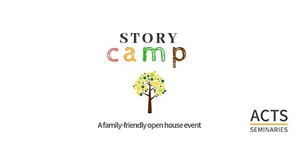 ACTS Seminaries Story Camp Open House
