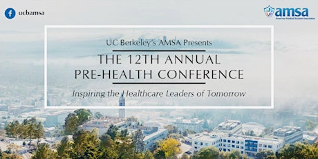 UC Berkeley AMSA | 12th Annual Pre-Health Conference primary image