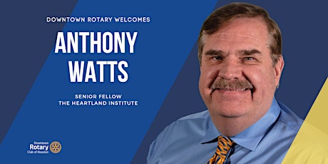 Anthony Watts, Senior Fellow, The Heartland Institute primary image