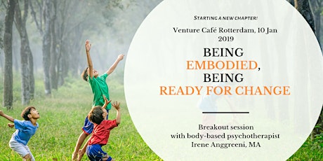 Being Embodied, Being Ready for Change - Venture Café Breakout Session primary image