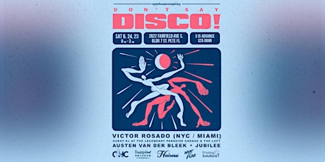 Imagen principal de Don't Say Disco Pride Party with Victor Rosado (NYC/Miami)