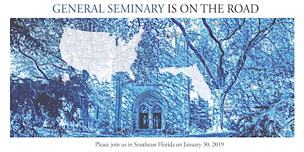 General Seminary Gathering: Southeast Florida