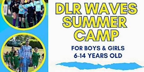 Image principale de DLR Waves Summer Camps