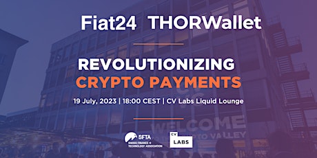 Fiat24 & THORWallet: Revolutionizing Crypto Payments primary image