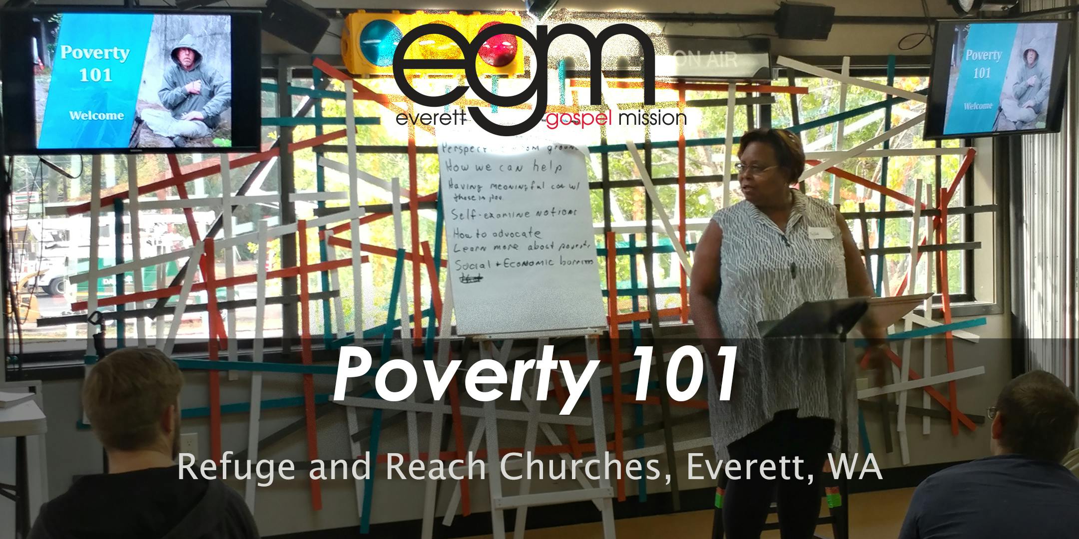 EGM Poverty 101 @ Everett Foursquare Church at Lowell with Reach Church