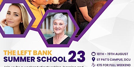 The Left Bank Summer School 2023, 18-19th of August primary image