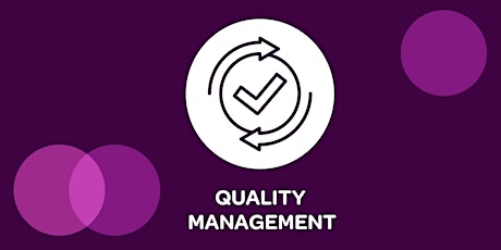 SOLD OUT - Quality Management Workshop primary image
