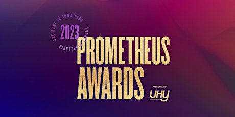 Image principale de The 2023 Prometheus Awards Presented by UHY