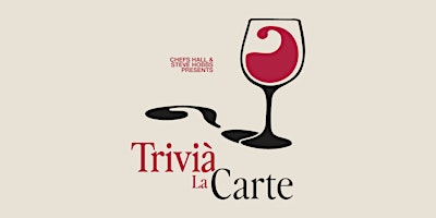 Hauptbild für TriviÀ La Carte Hosted by Steve Hobbs