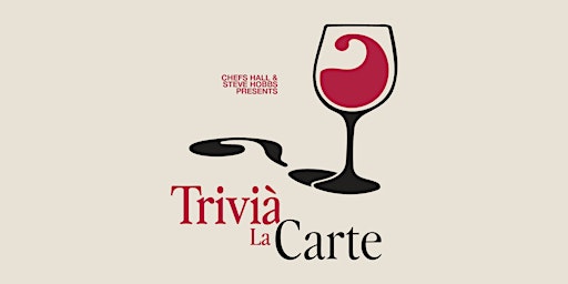 Hauptbild für TriviÀ La Carte Hosted by Steve Hobbs
