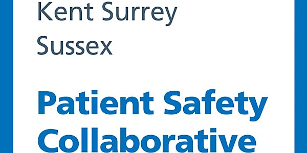 Kent, Surrey, Sussex Maternal and Neonatal Health Safety Collaborative Local Learning System