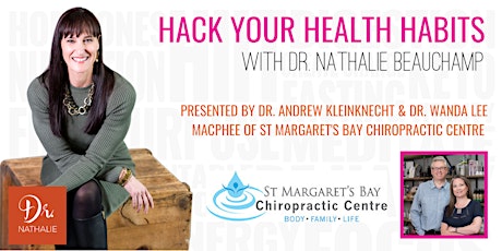 Hack Your Health Habits at St. Margaret’s Bay Chiropractic Centre primary image