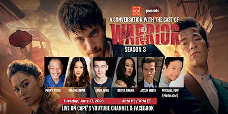 Imagem principal do evento A Conversation with the Cast of WARRIOR Season 3