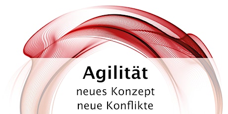 12. Berliner Mediationstag -  Agilität - neues Konzept - neue Konflikte
