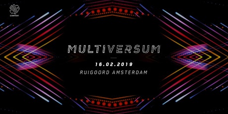 MULTIVERSUM by Comport | Cosmic Love Special | Ruigoord Amsterdam primary image
