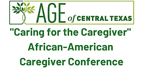 Primaire afbeelding van “Caring for the Caregiver” African-American Caregiver Conference