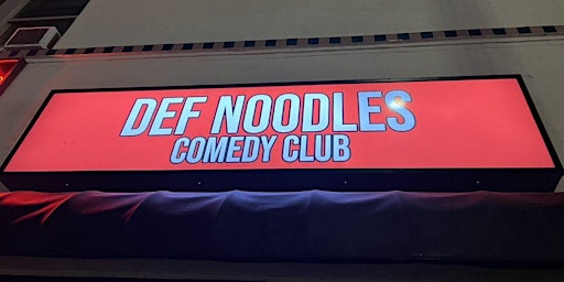 Primaire afbeelding van Live Stand Up Show at Def Noodles Comedy Club