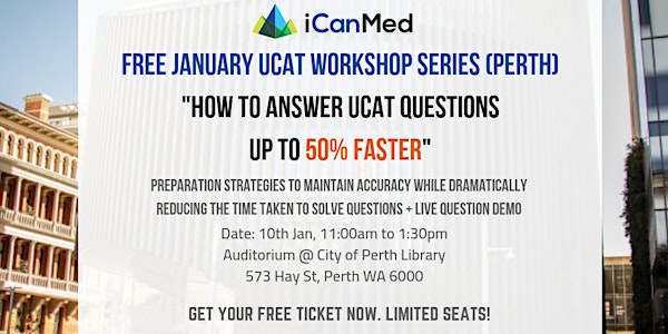 Free UCAT Workshop (Perth): How to Answer UCAT Questions Up to 50% Faster!