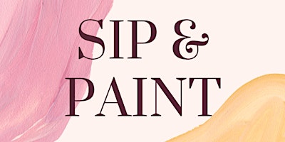 Imagem principal do evento Sip & Paint: Unleash Your Inner Artist and Have Fun!