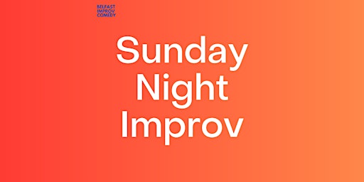 Sunday Night Improv