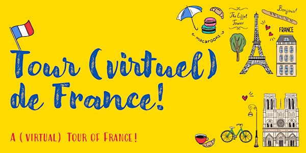 A (virtual) Tour of France! / Tour (virtuel) de France!