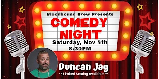 BLOODHOUND BREW COMEDY NIGHT - Headliner: Duncan Jay primary image