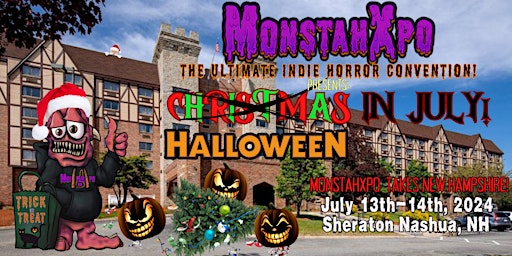 Imagem principal do evento MonstahXpo Takes NH "Halloween in July"