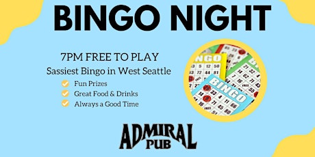 West Seattle Bingo Night at Admiral Pub primary image