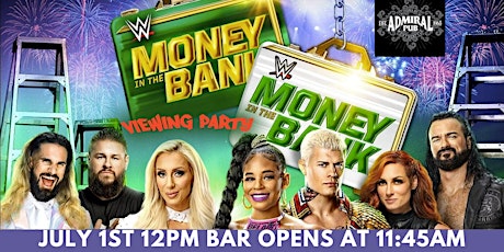 WWE Money In The Bank Viewing Party @ Admiral Pub primary image
