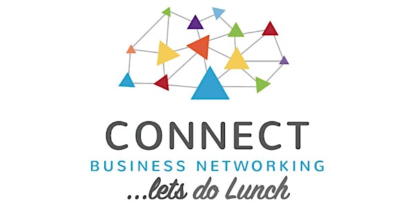 Connect Business Networking "Let's Do Lunch"