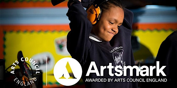 Artsmark in the Waltham Forest London Borough of Culture 2019