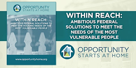 Within Reach: Ambitious Federal Solutions to Tackle America's Housing Affordability Crisis primary image