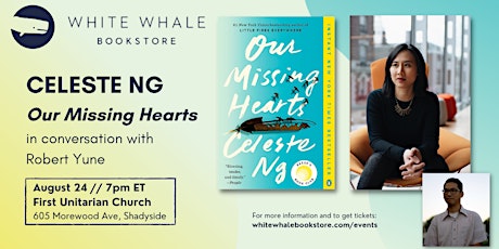 CELESTE NG "Our Missing Hearts" (in conversation w/ Robert Yune) primary image