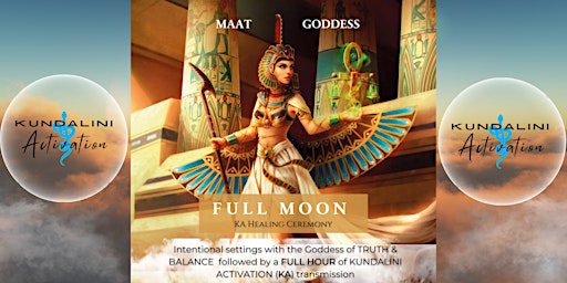 Hauptbild für KUNDALINI ACTIVATION - FULL MOON Transmission w/ goddess MAAT