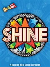 Shine! VBX 2014 (Vacation Bible eXperience)-July 28-Aug 1-(Bloomfield VBS) primary image