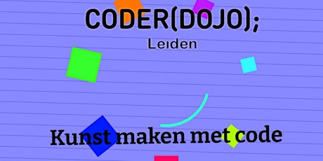 CoderDojo Leiden #99 | Bewegende kunst maken met code  primärbild